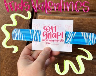 DIGITAL | Kids Class Valentine Card | Oh Snap Valentines Day | Slap Bracelet Valentines