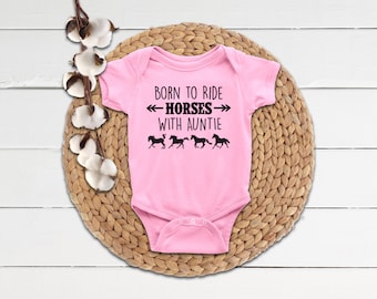 Horse Baby Clothing for Niece/Nephew - Born to Ride Horses With Auntie, Long/Short Sleeve, Equestrian Gift for Girls Boys Aunt Shower
