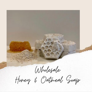 WHOLESALE honey and oatmeal soap (50 total)
