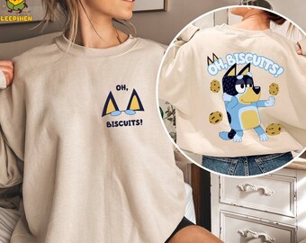 Bluey Biscuits Shirt  Oh Biscuits Shirt   Bluey Shirt 2024  Bluey Bandit Shirt Bluey Cool Dad Shirt Bandit Heeler Dance Shirt