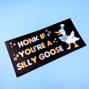 Adesivo paraurti &quot;Silly Goose&quot;