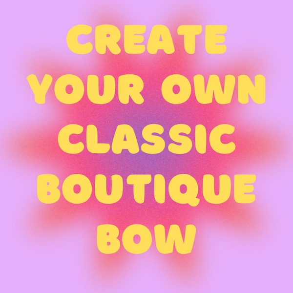 Custom Color Boutique Bow, Classic Style Boutique Bow, Pick Your Own Color, Large Boutique Bow, 4 inch Bow, Bow for Headband, School Uniform