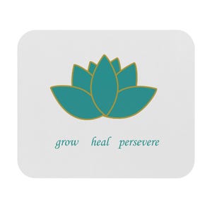 May include: A white square coaster with rounded corners. It features a teal lotus flower design with gold outlines. Below the flower, the words "grow heal persevere" are written in teal.