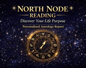 NORTH NODE READING- Discover Your Life Purpose