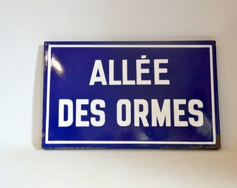 vintage plaque émaillée  Allée des Ormes en France