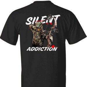 SILENT ADDICTION Bowhunter archery tee shirt