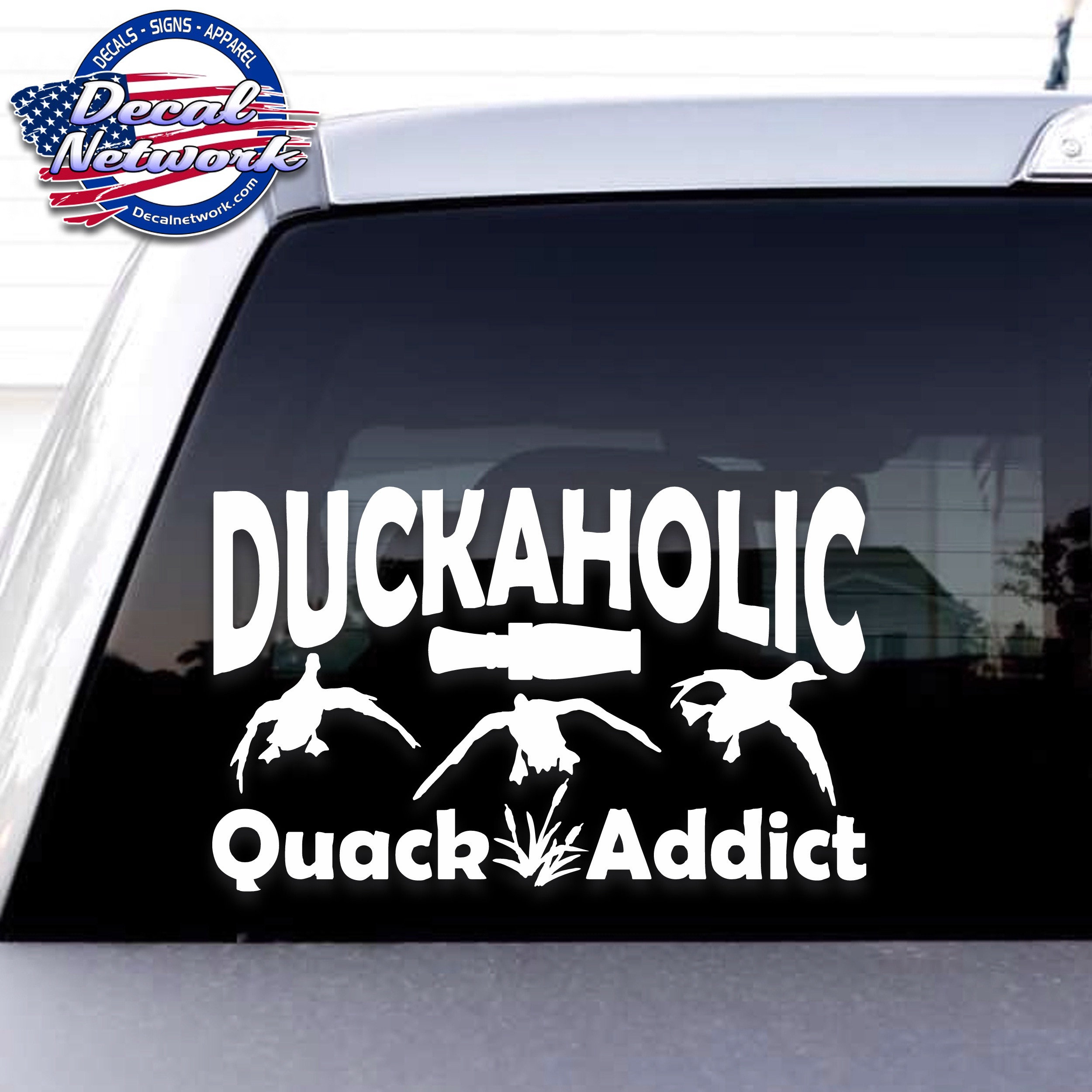 Duckaholic Quack Addict Duck Hunting Waterfowl Vinyl Decal 6
