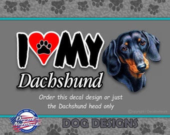 I Love My Dachshund vinyl decal, dog breed window stickers, option just dog image with out text