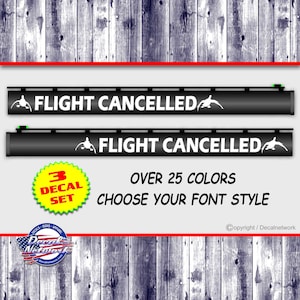 May include: A set of three black and white decals with the text "FLIGHT CANCELLED" and a silhouette of a duck. The decals are for a shotgun barrel and are available in over 25 colors. Choose your font style.