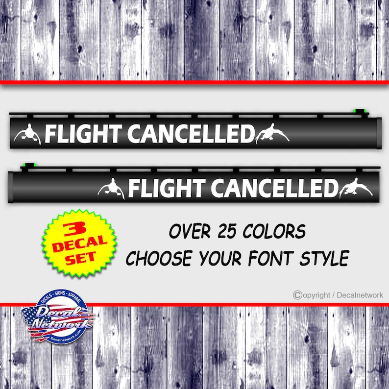 May include: A set of three black and white decals with the text "FLIGHT CANCELLED" and a silhouette of a duck. The decals are for a shotgun barrel and are available in over 25 colors. Choose your font style.
