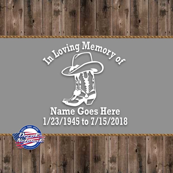 In Loving Memory Of window decal Personalized cowboy hat and boots vinyl sticker 6" buy 2 get 40% off, car window sticker