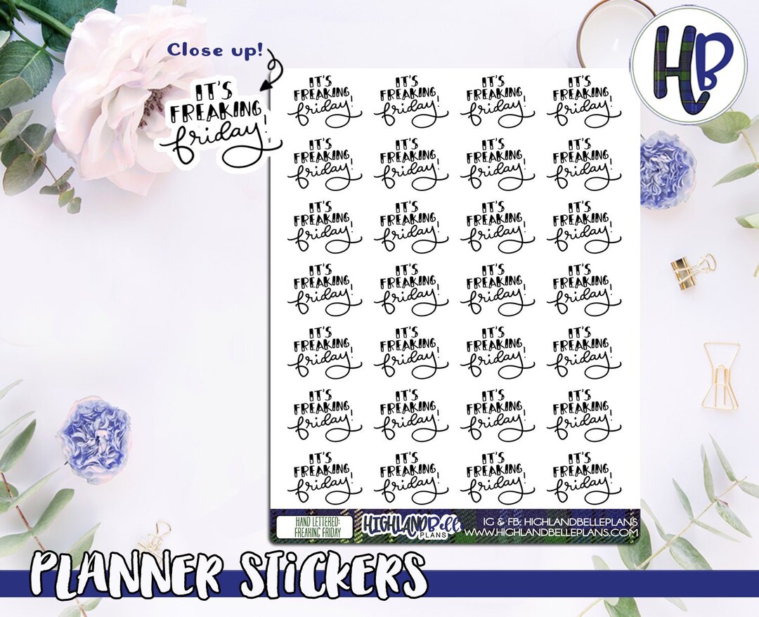 Next Friday Stickers Freaking Friday Hand Drawn Planner Stickers! Perfect for All Size ...