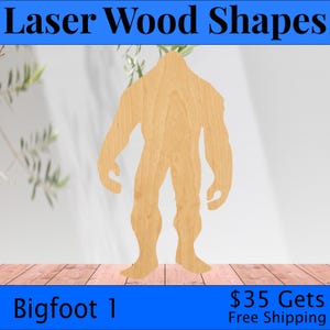 Bigfoot 1 Laser Cut Out Wood Shape Craft Supply - Woodcraft Cutout