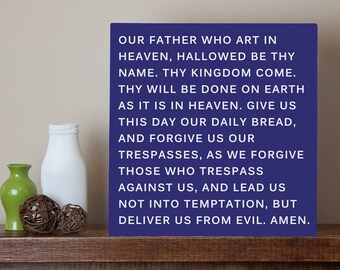 The Lord's Prayer Metal Sign Wall Art Print - Our Father, religious, Christian, 10 color choices