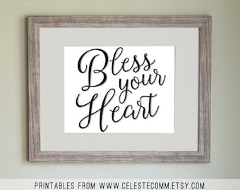 IMPRIMIBLE Bless Your Heart 8x10 pulgadas Descarga INSTANTÁNEA - imprimir en casa, sur, sur, guión