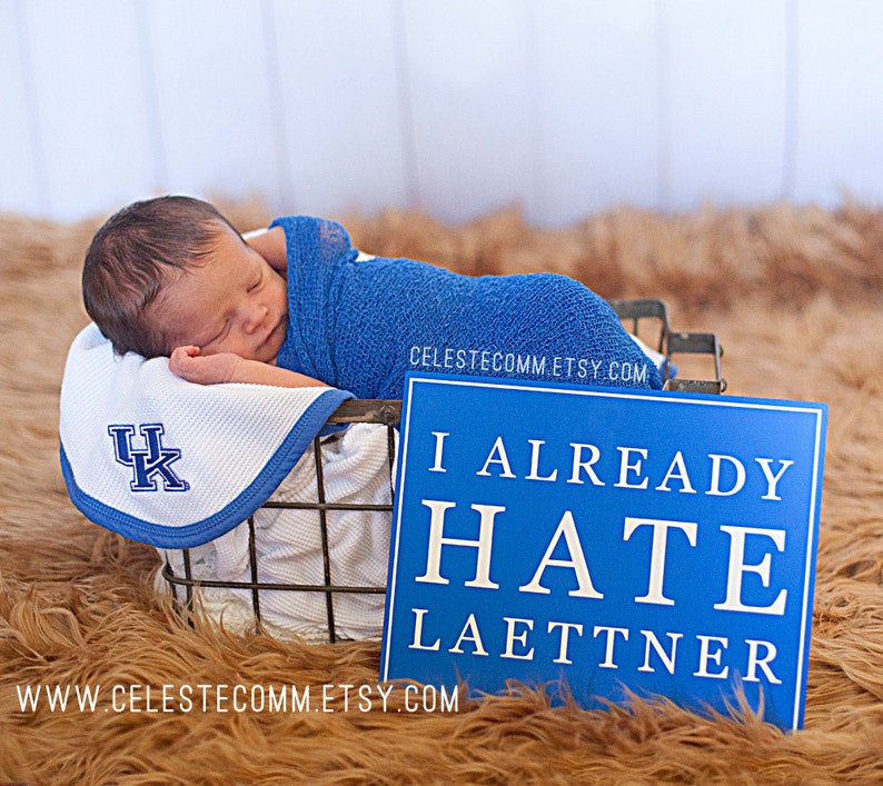 I already hate Laettner Kentucky basketball wall art metal sign - Christian Laettner, UK nursery, University of Kentucky image 1