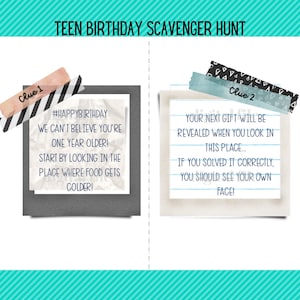 May include: Two gray and white cards with black and blue text. The first card says "#HAPPYBIRTHDAY WE CAN'T BELIEVE YOU'RE ONE YEAR OLDER! START BY LOOKING IN THE PLACE WHERE FOOD GETS COLDER!" The second card says "YOUR NEXT GIFT WILL BE REVEALED WHEN YOU LOOK IN THIS PLACE... IF YOU SOLVED IT CORRECTLY, YOU SHOULD SEE YOUR OWN FACE!"