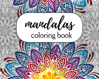 Adult Mandala Coloring Book | Stress Relief, Mindfulness Art Therapy (Digital Download)