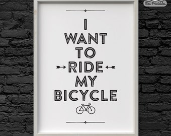 I want to ride my bicycle poster print. Wall art printable. Instant download. Cycling poster gift. Perfect for christmas