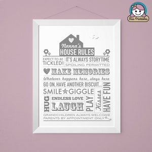 Nanna&#39;s House Rules printable in light grey. Perfect family gift for your loved one.