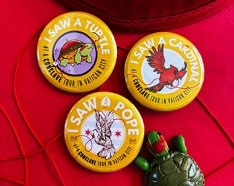 CONCLAVE Vatican City Tour 1.5” Button Set (Papal turtle, cardinal, pope)