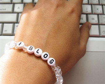 Blogger Bracelet * I Blog Beaded Bracelet * Blog Jewelry * Gift For Blogger * CardsinStock