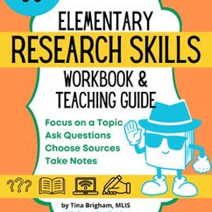 以下が含まれることがあります： 明るいオレンジ色の表紙に、黒い文字で「Elementary Research Skills Workbook & Teaching Guide」というタイトルが書かれています。表紙には、青い帽子とサングラスをかけた漫画の探偵本のキャラクターが描かれています。左上の隅には白い円の中に「Grades 3-5」という文字が書かれています。タイトルの下には黒い文字で「Focus on a Topic, Ask Questions, Choose Sources, Take Notes」という文字が書かれています。この本は、Tina Brigham, MLIS with Detective Booksyによるものです。