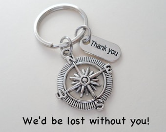 Employee Appreciation Gift Keychain, Volunteer Appreciation Gift, Teacher Appreciation Gift, Coworker Gift, Work Team Gift, Lost Without You