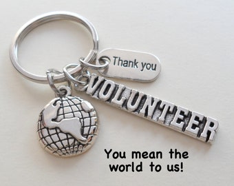 Volunteer Appreciation Gift, World Globe Keychain, School Volunteer Keychain, You Mean the World to Us, Community Team Gift