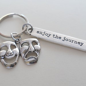 Theatre Masks Keychain with Enjoy the Journey Charm, Drama Keychain, Graduate Graduation Gift, Theater Actors Keychain, Theatre Face