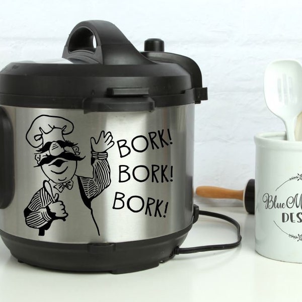 Instant Pot Vinyl Decal | Swedish Chef | Muppets | Bork Bork Bork | Vert Der Verk | Pressure Cooker | IP | 31 Colors to choose from