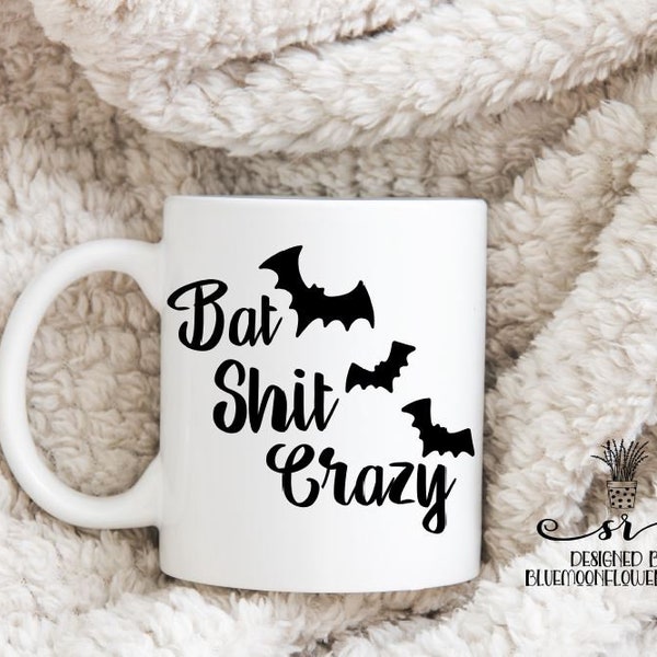 Bat Shit Crazy Halloween Vinyl Decal for your Own Mug • Halloween • Mug Bling • DIY Mug Decal • Coffee lover mug decal