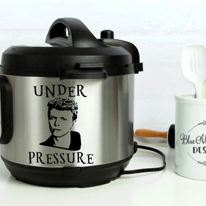 Ip Decal Pressure Cooker David Bowie Freddie Mercury Instant Pot Decal Crock Pot Decal Under Pressure Home Appliances Home Living Dekorasyonu Net