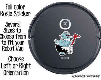 Full Color Rosie The Robot with a Vacuum Hose Sticker for your Robot Floor Vac | Roomba | iRobot | Bissell | Shark | Robot Vacuum Cleaner