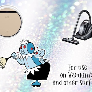 May include: A gold and white ILIFE robot vacuum, a black canister vacuum, and a cartoon illustration of a blue robot holding a duster. The text reads: For use on Vacuum's and other surfaces. The items are arranged against a blurred, sparkling background.