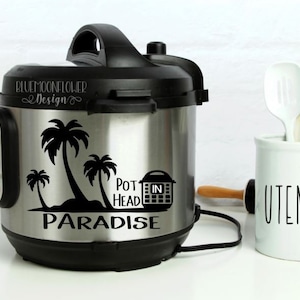 Pot Head in Paradise Vinyl Decal: Instant Pot Pressure Cooker