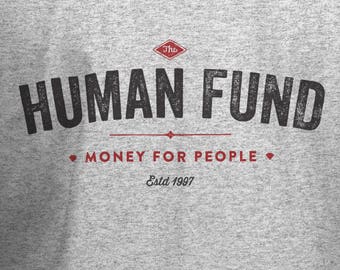 The Human Fund T-shirt - Seinfeld Shirt - Small - 5xl - Unisex