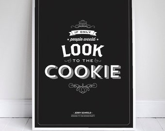 If Only People Would Look to the Cookie - Seinfeld Quote - Typography - Red - 11x17" - Wall Art