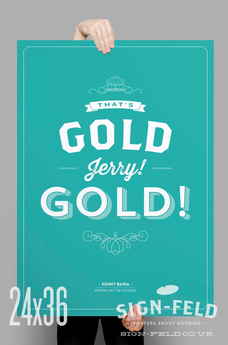 That's Gold Jerry, Gold 11x17 Seinfeld Quote Print Vintage Retro Typography image 4