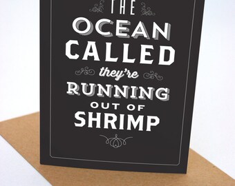 The Ocean Called, They're Running Out of Sheep - Seinfeld - Greeting Card - Typography