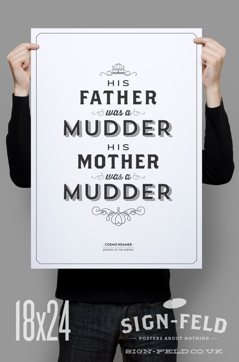 His Mother was a Mudder Poster 11x17 Seinfeld Quote Print Vintage Retro Typography image 3