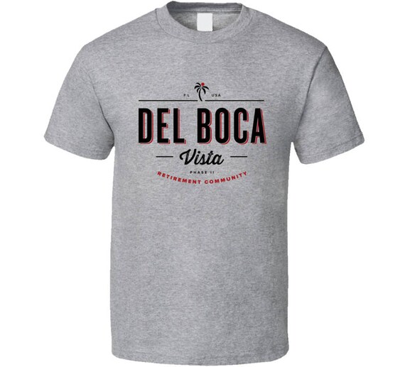 Del Boca Vista T-Shirt Funny Retirement Gift Shirt Del Boca Vista T-Shirt Funny Retirement Gift Shirt
