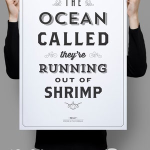 The Ocean Called Poster 11x17 Seinfeld Quote Print Home Decor Typography image 3