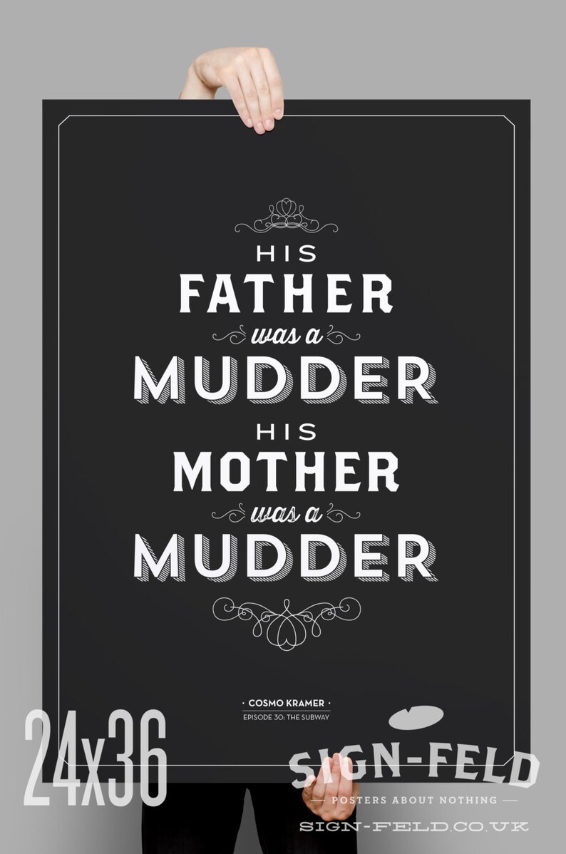 His Mother was a Mudder Poster 11x17 Seinfeld Quote Print Vintage Retro Typography image 4