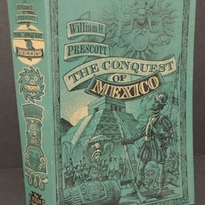Vintage &quot;History of the Conquest of Mexico&quot; by William Prescott Hardback Reference Folio Society of London