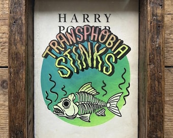 STINKS! Trans-Positive Screen Print on Reclaimed Harry Potter Pages, Hand-Pulled Signed Numbered Edition of 30, Queer Trans Art