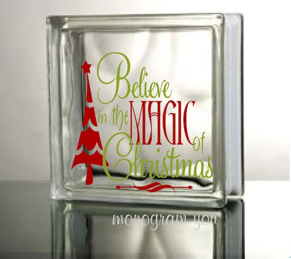 Believe in the Magic Christmas Decal Sticker for 8/" Glass Block DIY Crafts