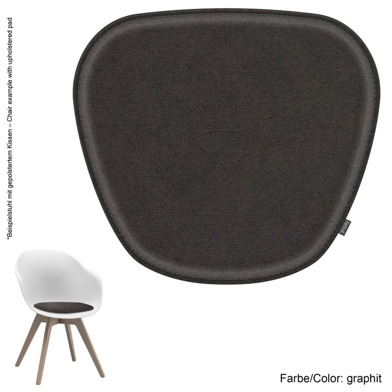 May include: A gray felt chair cushion with a stitched edge. The cushion is shown on a white chair with wooden legs. The text "feltd." is visible on the cushion. The text "Farbe/Color: graphit" is visible below the chair.