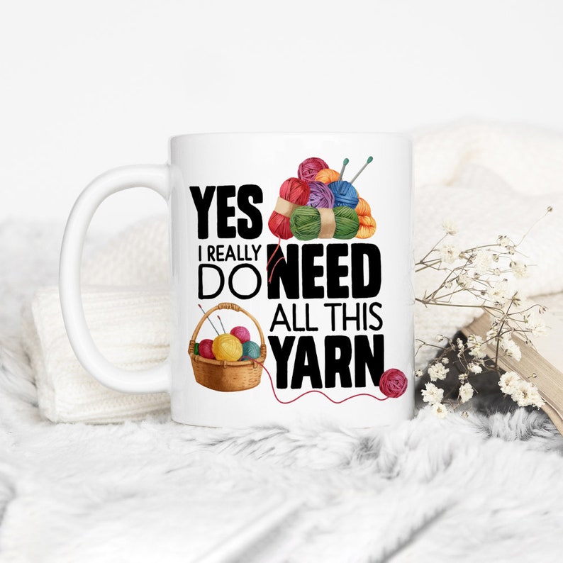 Knitting Coffee Mug, Yarn Lover Cup, Crocheting Mug, Yarn Mug, Yarn Collector, Gifts for Knitters, Knitting Lover, Gift For Crochet Lovers image 3