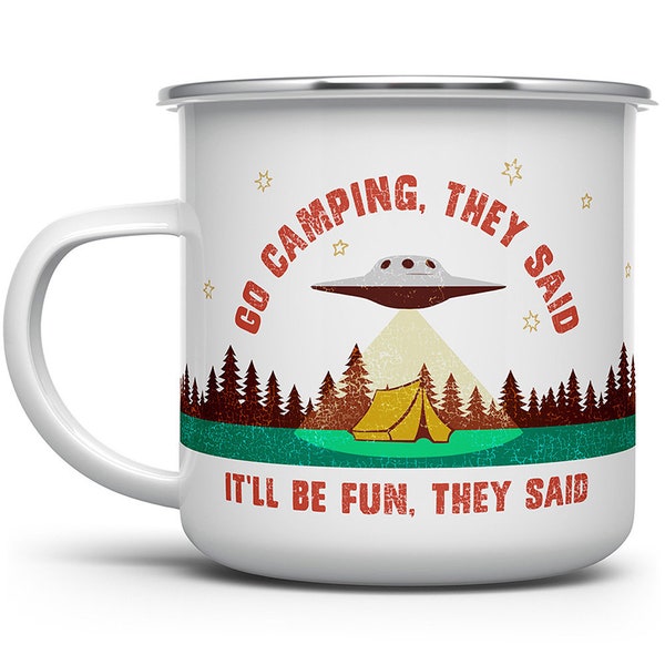 Funny Camping Mug, UFO Mug, Extraterrestrial Mug, Alien Mug, Outdoor Mugs, Nature Mug, Camp Mug, Campfire Mug, Camping Lover Gift